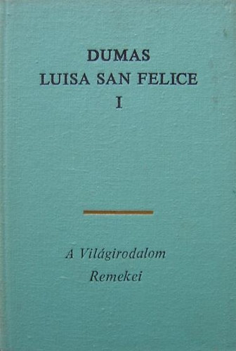 Luisa San Felice I-II.