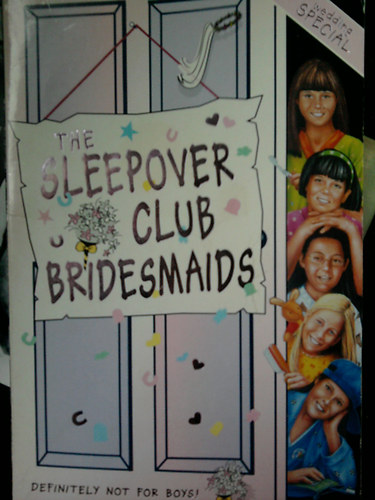 The Sleepover Club Bridesmaids: wedding special