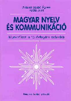 Magyar nyelv és kommunikáció. Munkafüzet 10. évfolyam