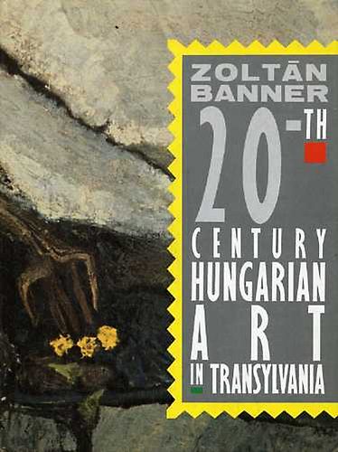 20th-century Hungarian Art in Transylvania