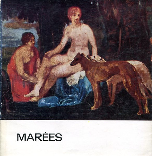 Marées (A művészet kiskönyvtára)