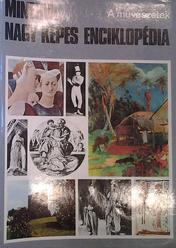 Minerva nagy képes enciklopédia 2.-A művészetek
