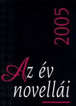 Az év novellái 2005.