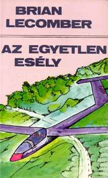 Az egyetlen esély