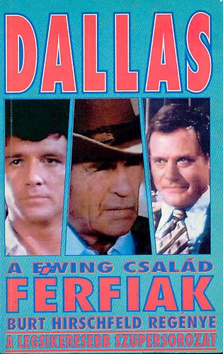 Dallas-A ewing család férfiak