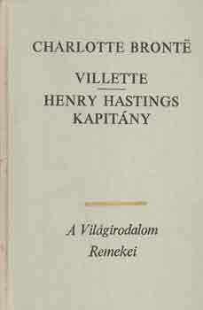 Villette - Henry Hastings kapitány I-II.