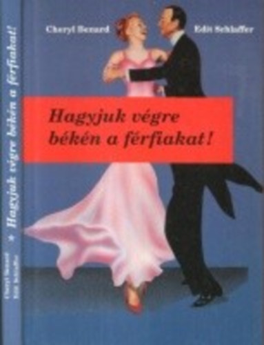 Hagyjuk végre békén a férfiakat !