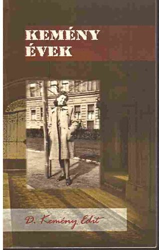 Kemény évek