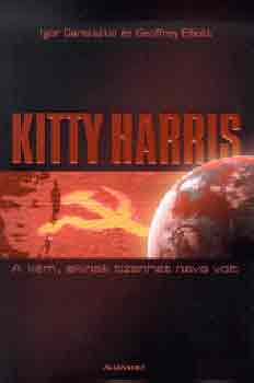 Kitty Harris (A kém, akinek tizenhét neve volt)