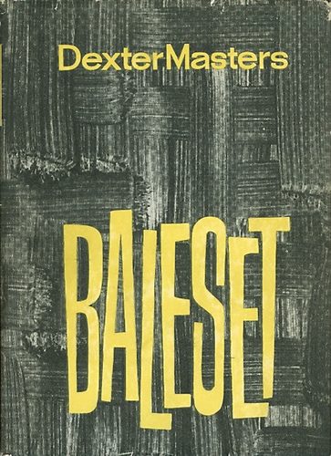 Baleset (D. Masters)