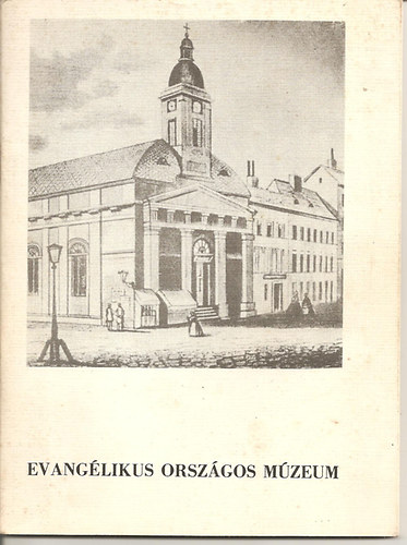 Evangélikusság a magyar kultúrában (Vezető az állandó kiállításhoz)