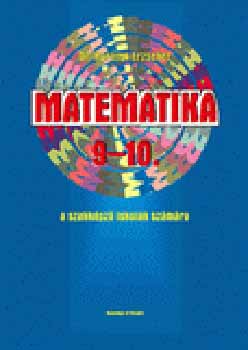 Matematika 9-10. a szakképző iskolák számára KT-0313