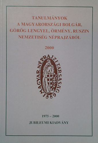 Tanulmányok a magyarországi bolgár,görög,lengyel,örmény,..nemzeti népr
