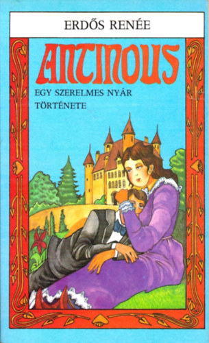 Antinous - Egy szerelemes nyár története