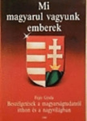 Mi magyarul vagyunk emberek