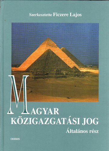 Magyar közigazgatási jog (általános rész)