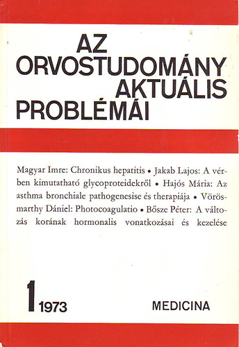 Az orvostudomány aktuális problémái 15. 1973/1.