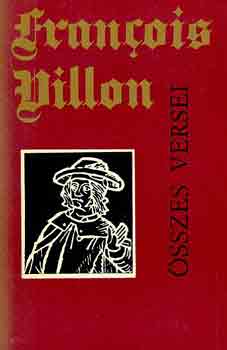 Francois Villon összes versei (Szántó Piroska illusztr.)