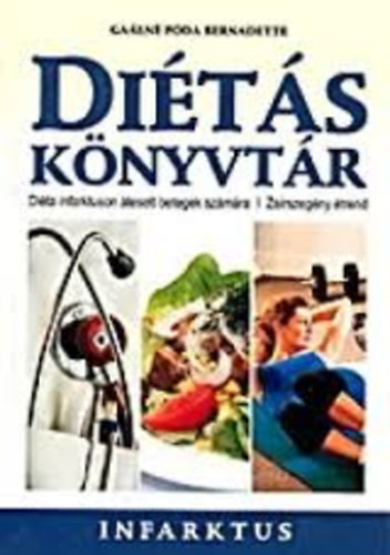 Diétás könyvtár - Infarktus