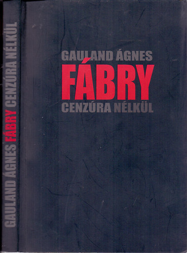 Fábry - Cenzúra nélkül