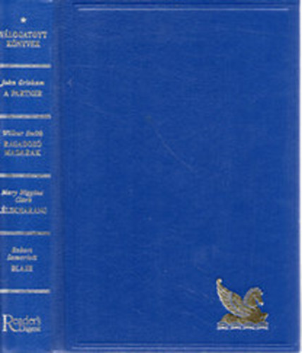 Válogatott könyvek -A partner-Ragadozó madarak-Lélekharang-Blaze
