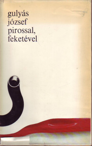 Pirossal, feketével - versek