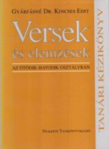 Versek és elemzések az ötödik-hatodik osztályban