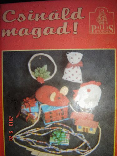 Csináld magad!- Barkácskönyv karácsonyra és más alkalmakra