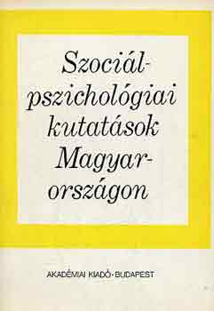 Szociálpszichológiai kutatások Magyarországon