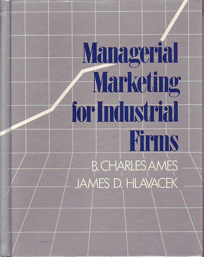 Managerial Marketing for Industrial Firms
