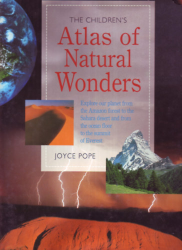 The children's Atlas of Natural Wonders