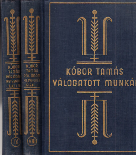 Pók Ádám hetvenhét élete I-II. (Kóbor Tamás válogatott munkái)