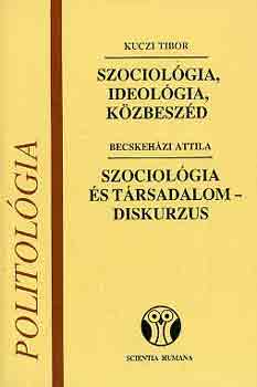 Szociológia, ideológia, közbeszéd-Szociológia és társadalomdiskurzus