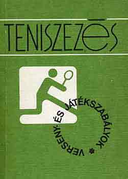 Teniszezés (verseny- és játékszabályok)