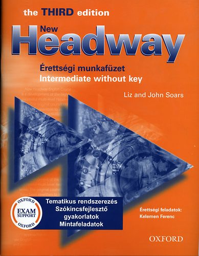 New Headway - Érettségi munkafüzet Intermediate Without key (3. ed.)