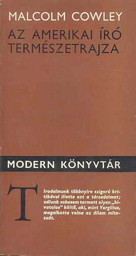 Az amerikai író természetrajza (Irodalmi tanulmányok)- Modern könyvtár