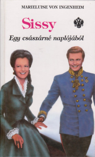 Sissy 3. - Egy császárné naplójából