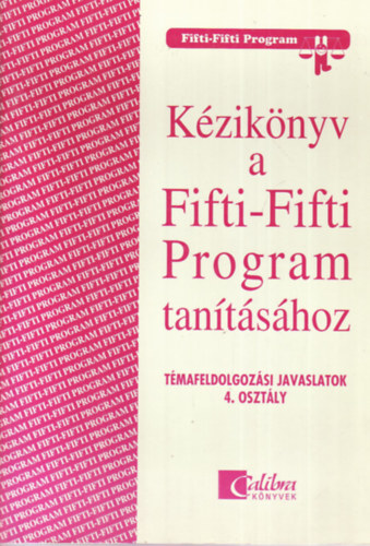 Kézikönyv a Fifti-Fifti Program tanításához
