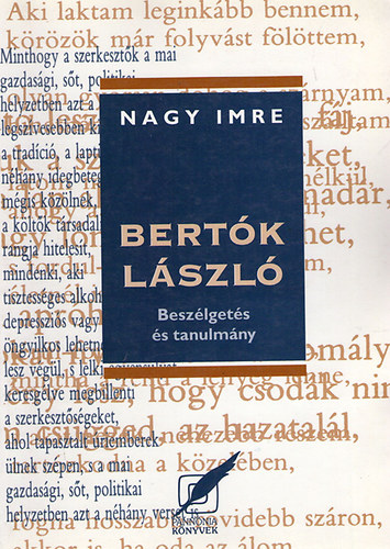 Bertók László (Beszélgetés és tanulmány)