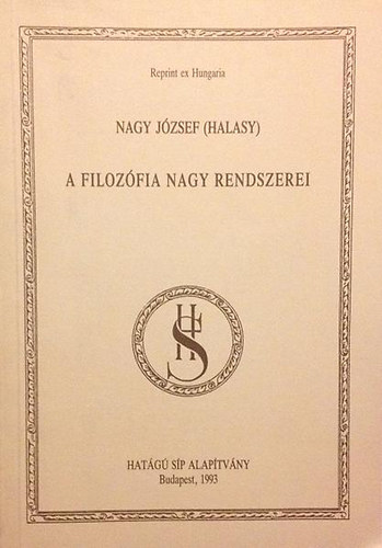 A filozófia nagy rendszerei (Reprint ex Hungaria)