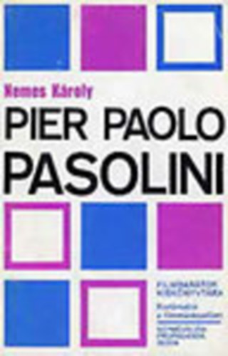 Pier Paolo Pasolini (Filmbarátok kiskönyvtára)
