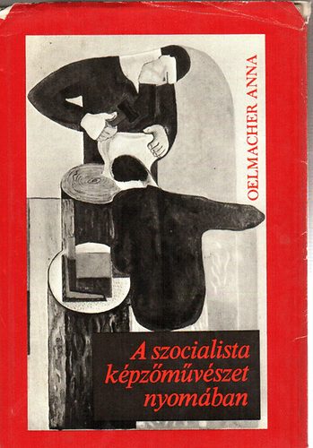 A szocialista képzőművészet nyomában