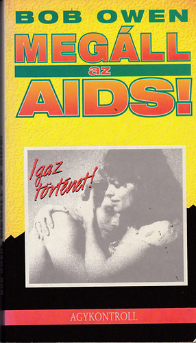 Megáll az AIDS!