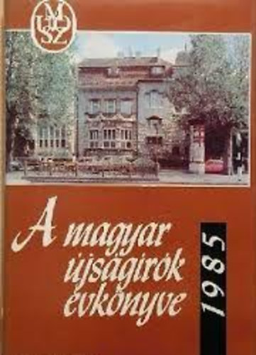 A magyar újságírók évkönyve 1985
