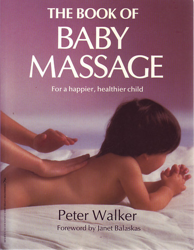 The Book of Baby Massage