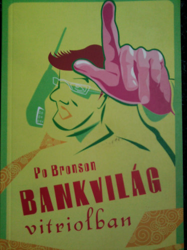 Bankvilág vitriolban