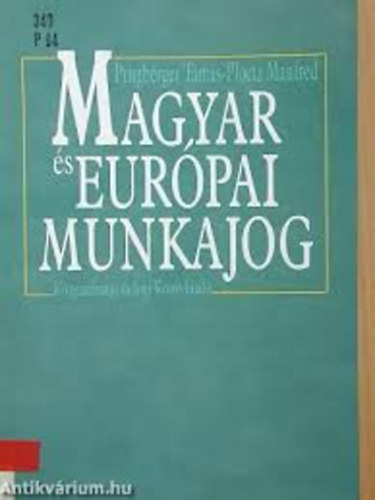 Magyar és Európai Munkajog