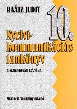 Nyelvi-kommunikációs tankönyv a szakiskolák 10. osztálya számára