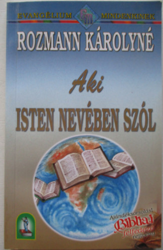 Aki Isten nevében szól