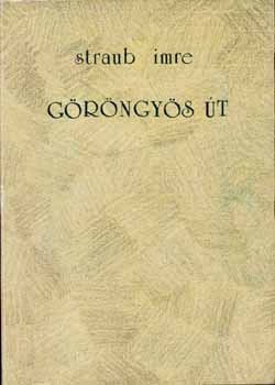 Göröngyös út